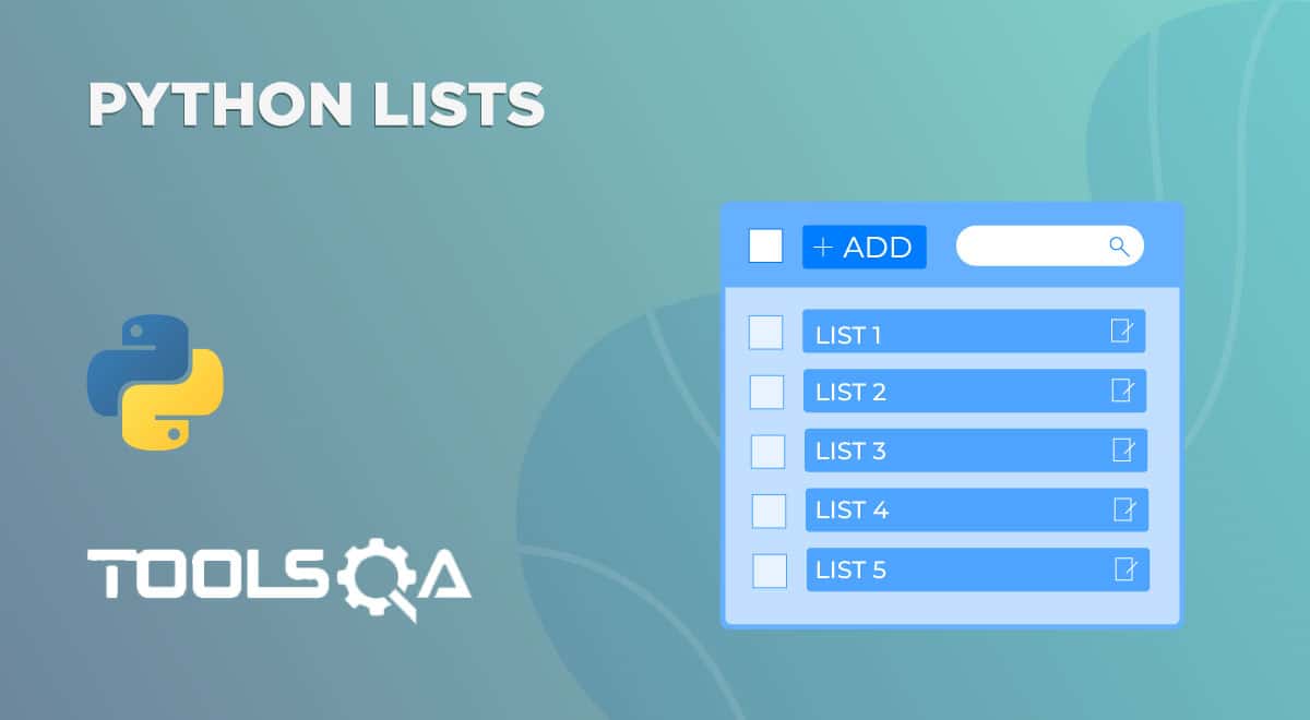 Python Lists and List Comprehension with Examples || ToolsQA